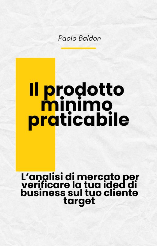 Il prodotto minimo praticabile